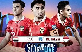 Rtp Bintang8Et Hari Ini Live Streaming Indonesia Vs Irak