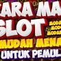 Tutorial Game Slot Pemula Biar Menang Bonanza Demo Slot